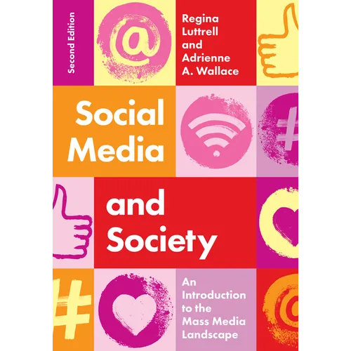 Social Media and Society: An Introduction to the Mass Media Landscape