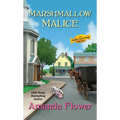 Marshmallow Malice