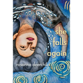 She Falls Again