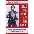 Read the Book! See the Movie! From Novel to Film Via 20th Century-Fox