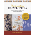 Embroidery Encyclopedia: Stitches and Techniques for Every Embroiderer