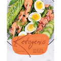 365 Days of Ketogenic Diet Recipes: Over 50 Tasty Diet Recipes to Make Every Day