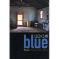 Elegies in Blue: Poems