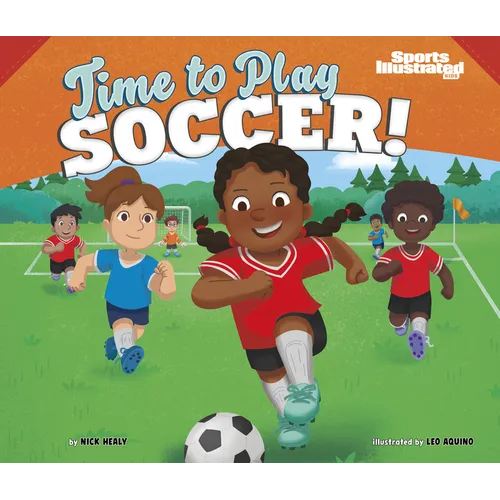 Time to Play Soccer!