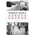 World War II Arroyo Grande