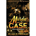 Murda Was The Case 3