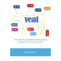 Veal: The Rise of Generation Interactive