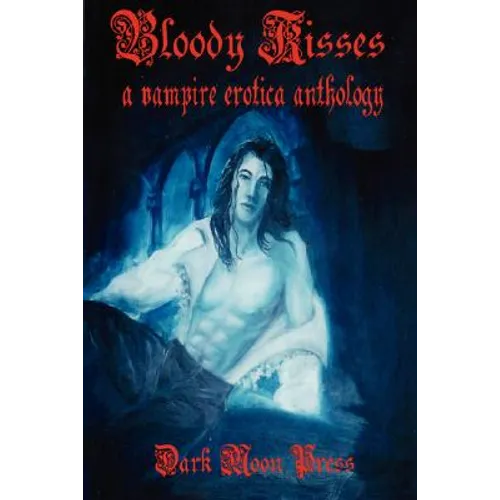 Bloody Kisses