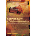 Keeping Faith in Faith-Based Organizations: A Practical Theology of Salvation Army Health Ministry