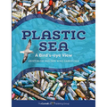 Plastic Sea: A Bird's-Eye View
