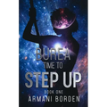 Burea: Time to Step Up