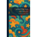 A Hat-Tub Tale: On the Shores of the Bay of Fundy