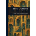 Sticks and Stones