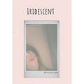 Iridescent: A Collection of Poetry