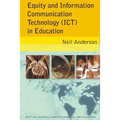 Equity and Information Communication Technology (ICT) in Education: with Lyn Courtney, Carolyn Timms, and Jane Buschkens