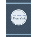 All About My Bonus Dad