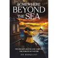 Somewhere Beyond the Sea
