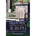 Historic Resting Places of Alabama