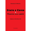 Stato e Covid. Minaccia alla libertà