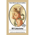 Mi Catecismo Rezos Básicos de la Fe Católica. Incluye Oraciones, Sacramentos y otras Enseñanzas: Edición Estándar