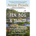 Fen, Bog and Swamp: A Short History of Peatland Destruction and Its Role in the Climate Crisis
