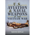 U.S. Aviation and Naval Warfare in the Vietnam War