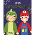 Autism: Trick Roar Treat