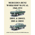 Mercedes-Benz 280sl, 280sel, 280s & 280se Models 1968-1972 Workshop Manual