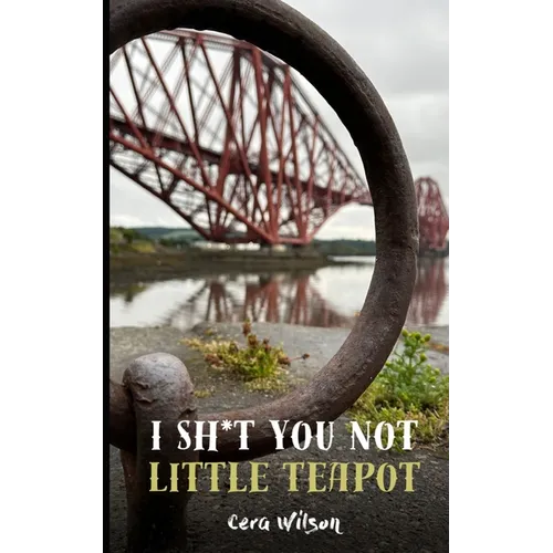 I Sh*t You Not Little Teapot