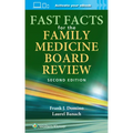 Fast Facts for the Family Medicine Board Review: Print + eBook with Multimedia