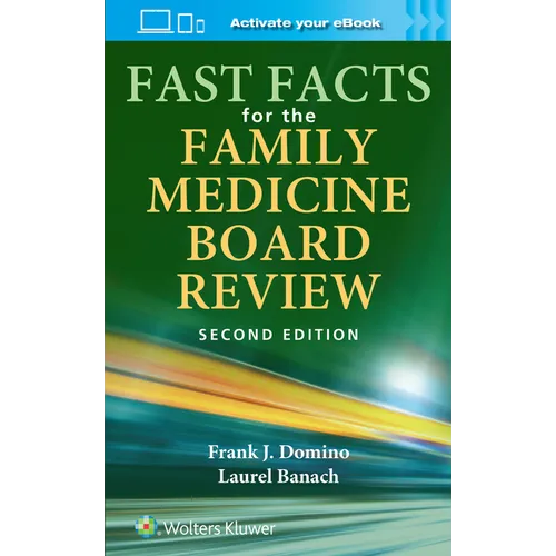Fast Facts for the Family Medicine Board Review: Print + eBook with Multimedia