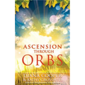 Ascension Through Orbs