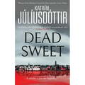 Dead Sweet: Volume 1