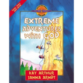 Extreme Adventures with God: Isaac, Esau, and Jacob