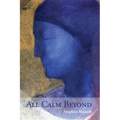 All Calm Beyond