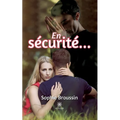 En sécurité