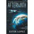 Aftermath: The Vaedra Chronicles Series, Book 4
