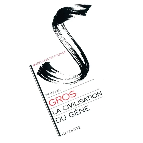 La Civilisation du gène