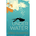 Under Water: A Strong Current Trilogy Book 1
