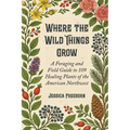 Where The Wild Things Grow
