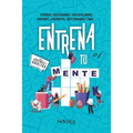 Entrena Tu Mente #1: Para Jóvenes Y Adultos