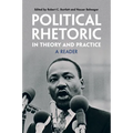 Political Rhetoric in Theory and Practice