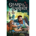 Guard in the Garden: A Cozy Fantasy
