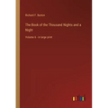 The Book of the Thousand Nights and a Night: Volume 6 - in large print