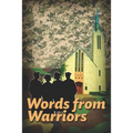 Words From Warriors