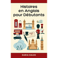 Histoires en Anglais pour Débutants