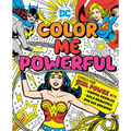 DC Super Heroes: Color Me Powerful!