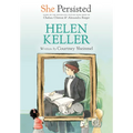 She Persisted: Helen Keller