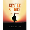 The Gentle Soldier