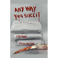 Any Way You Slice It